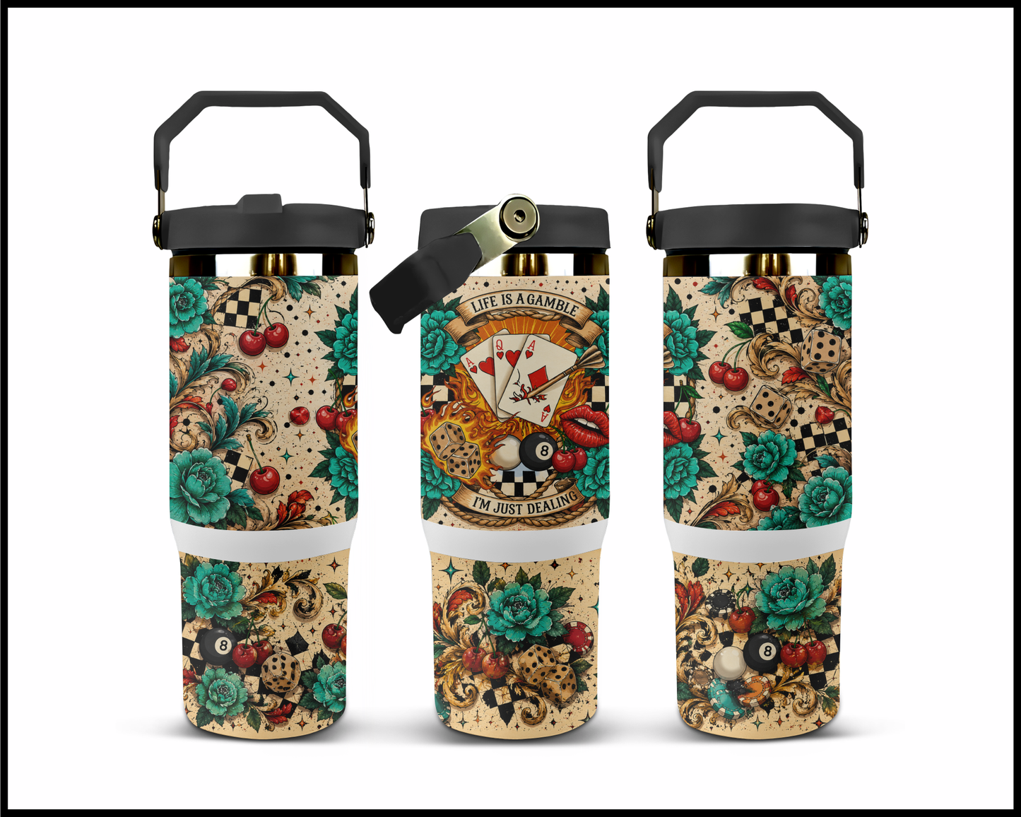 Life Is A Gamble, I'm Just Dealin' Big Guzzler Stainless Steel Tumbler (1135)