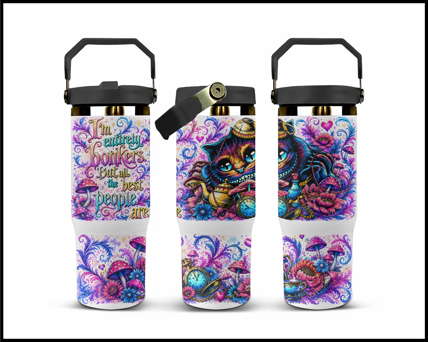 I'm Entirely Bonkers But All The Best People Are Big Guzzler Stainless Steel Tumbler (1163)