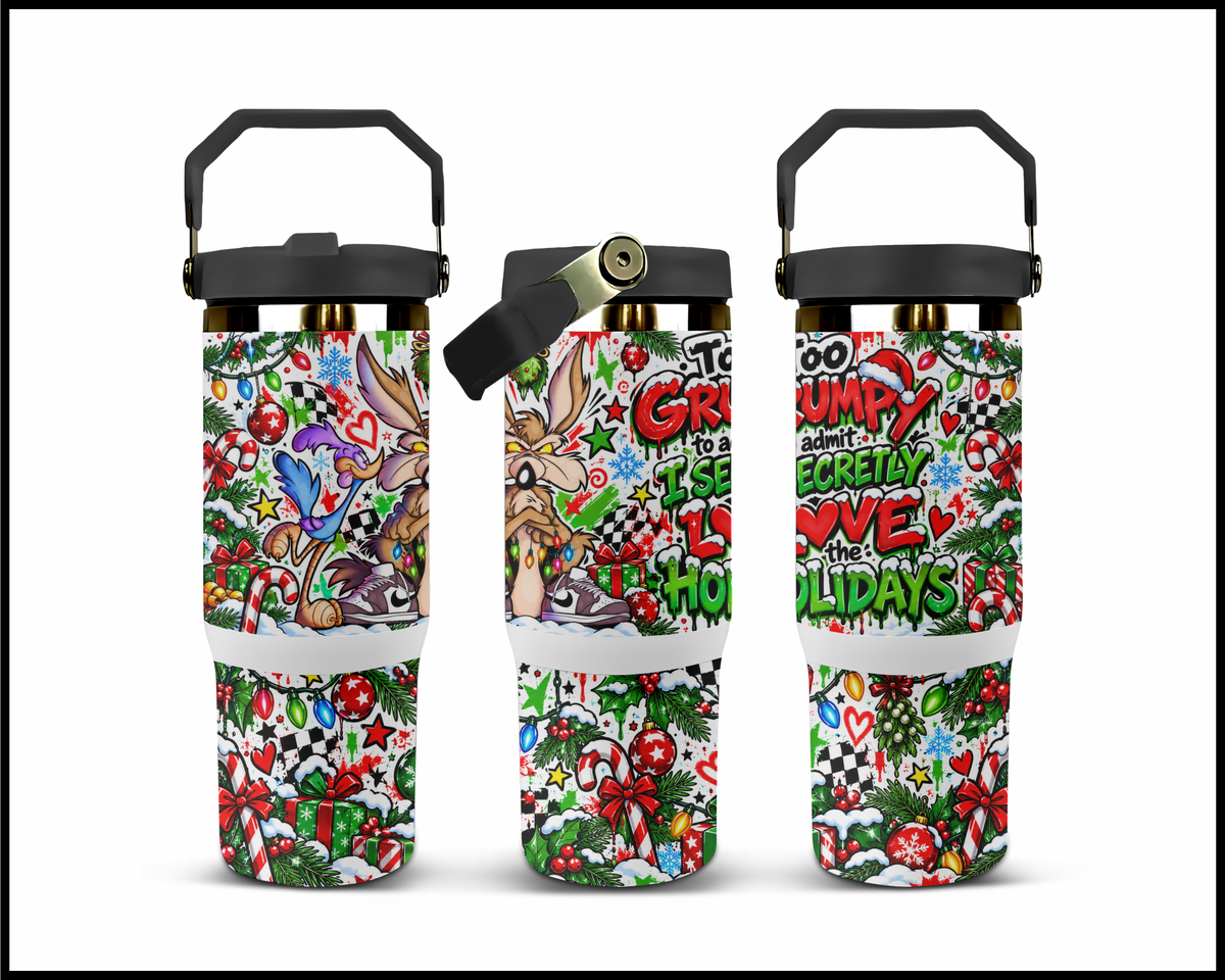 Too Grumpy To Admit I Secretly Love The Holidays Stainless Steel Big Guzzler Tumbler (1867)