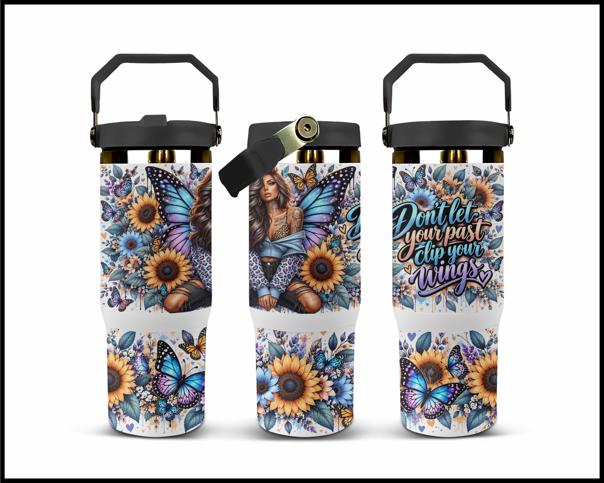 Don't Let Your Past Clip Your Wings Stainless Steel Big Guzzler Tumbler (2232)