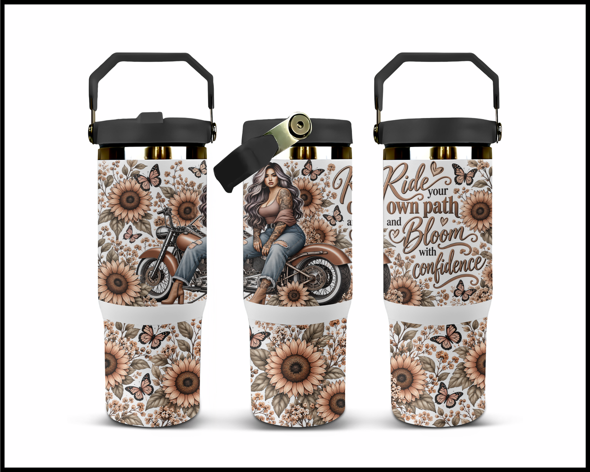 Ride Your Own Path And Bloom With Confidence Stainless Steel Big Guzzler Tumbler (2304)