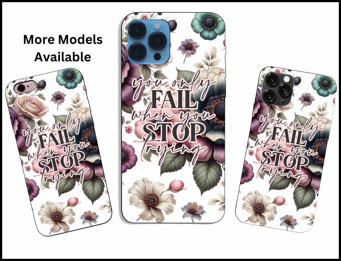 You Only Fail When You Stop Trying iPhone Case (106)