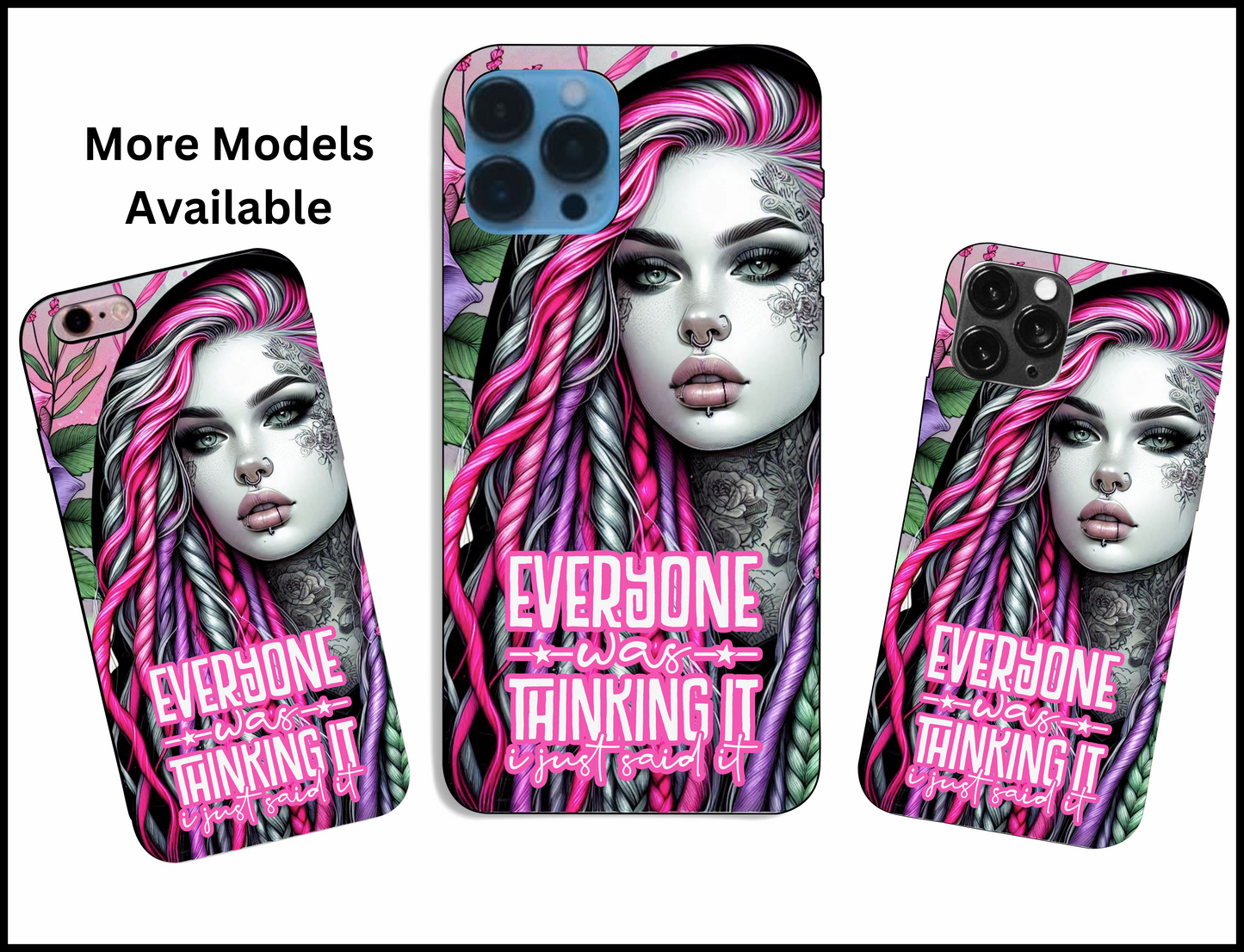 Everyone Was Thinking It Phone Case (006)
