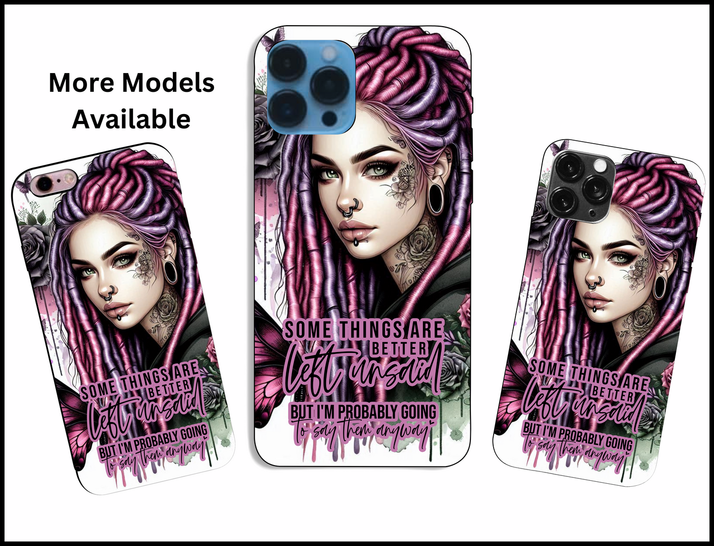 Some Things Are Better Left Unsaid Phone Case (008)