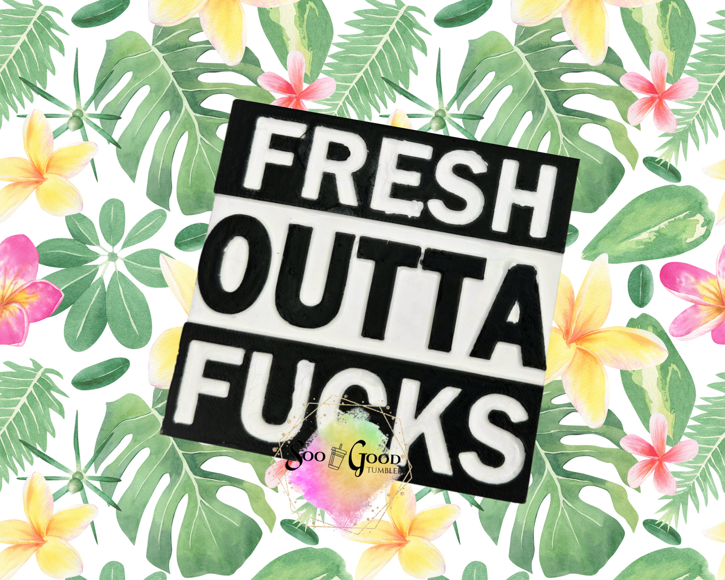 Fresh Outta Fu*ks Blinged Car Freshie