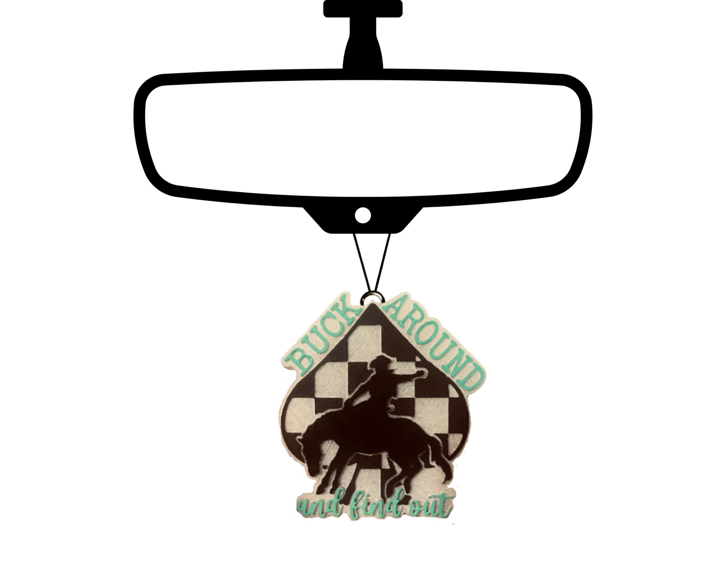 Buck Around And Find Out Blinged Car Freshie