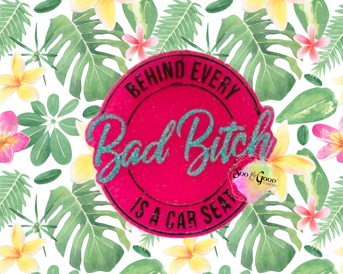 Behind Every Bad B' Blinged Car Freshie