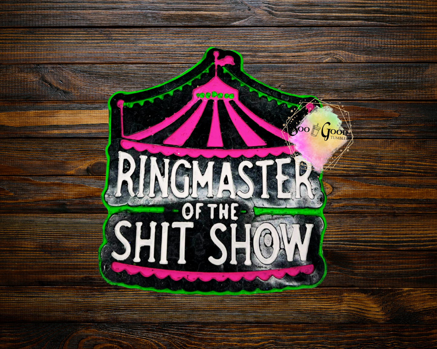 Ringmaster Of The Shit Show Car Air Freshener (Sex On The Beach Scent)
