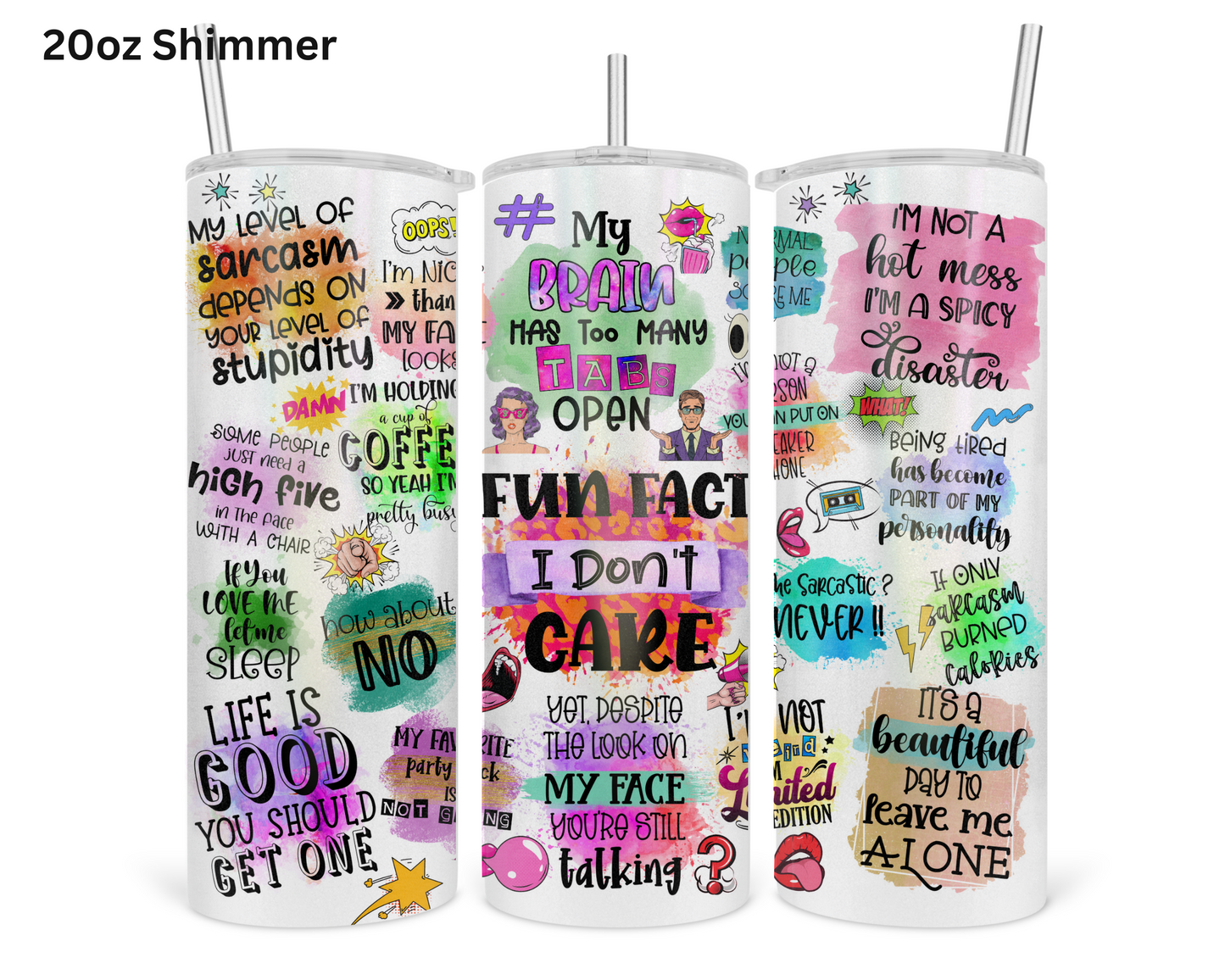Fun Fact - I Don't Care Tumbler