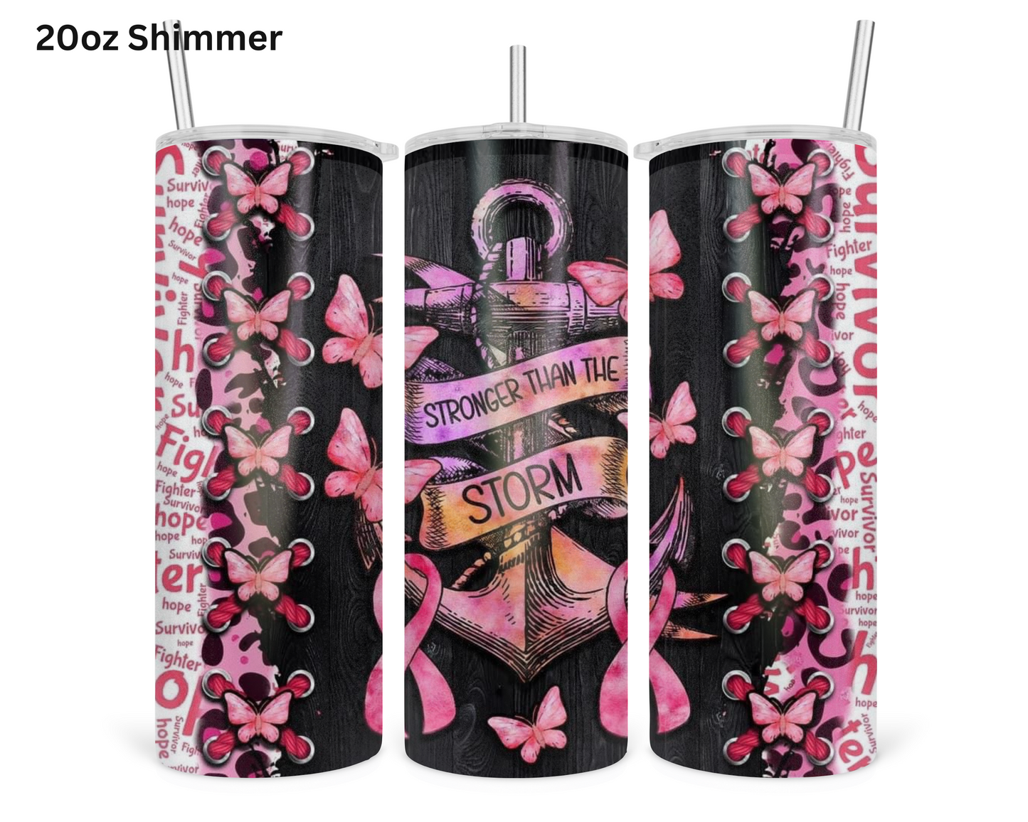 Stronger Than The Storm Tumbler