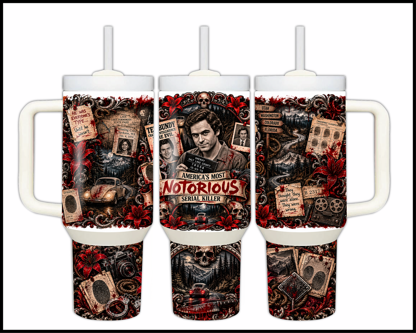Sinister Sips - Ted Bundy Big Guzzler Stainless Steel Tumbler (1094)