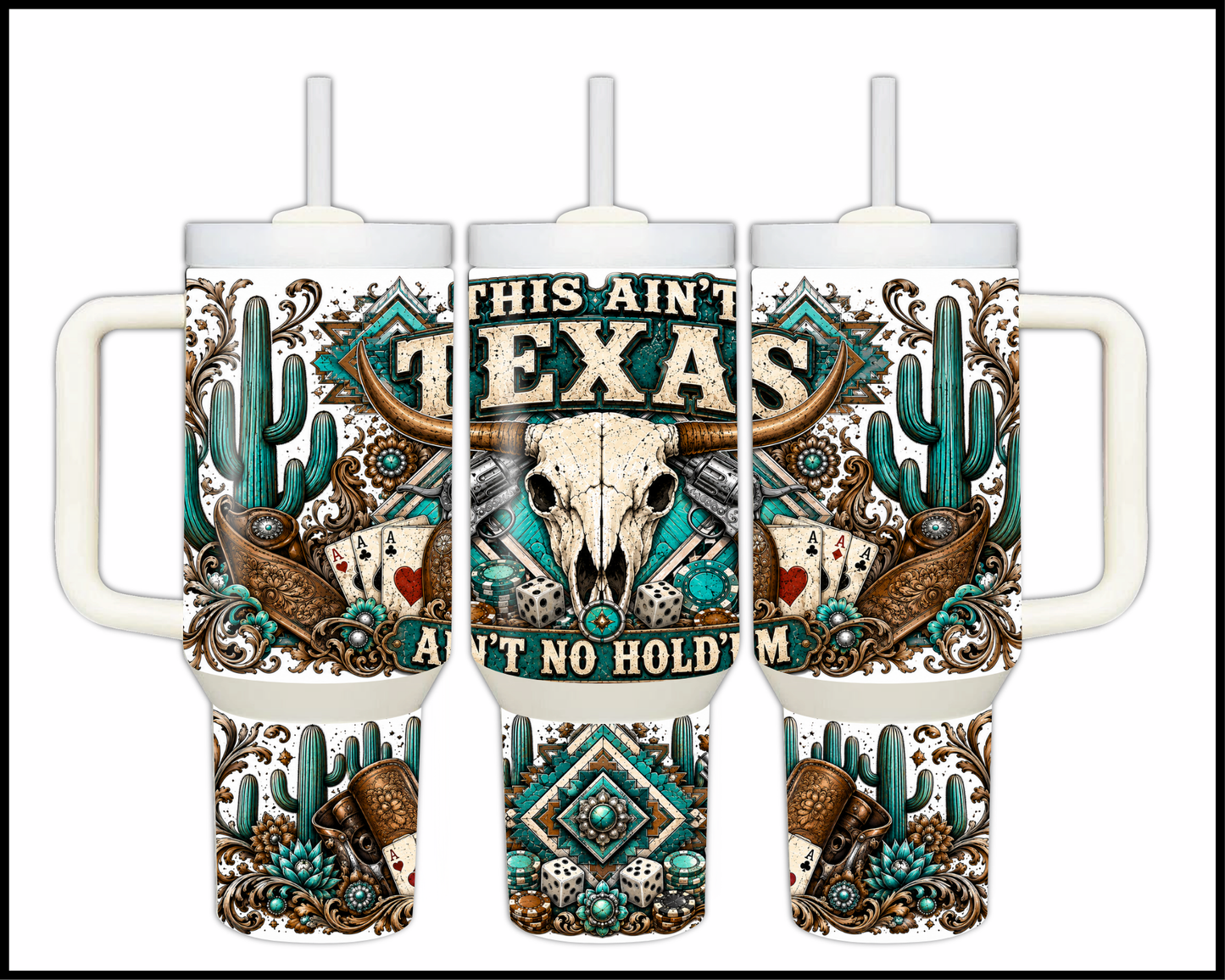 This Ain't Texas, Ain't No Hold Em' Big Guzzler Stainless Steel Tumbler (1130)