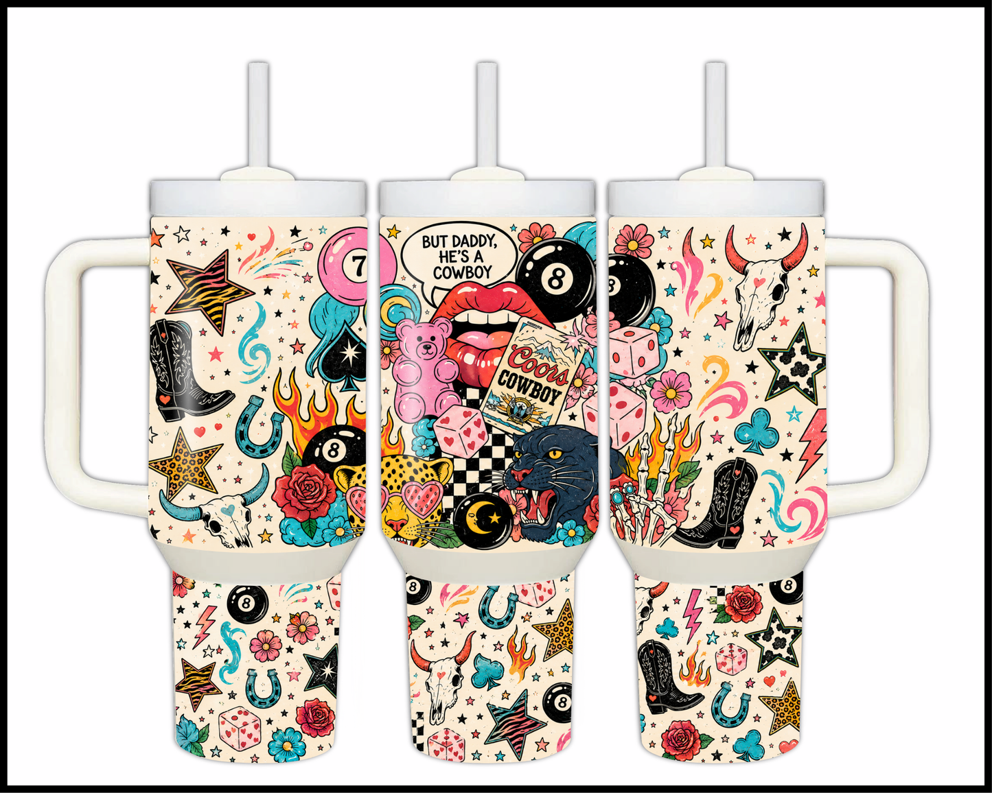 But Daddy He's A Cowboy Big Guzzler Stainless Steel Tumbler (1167)