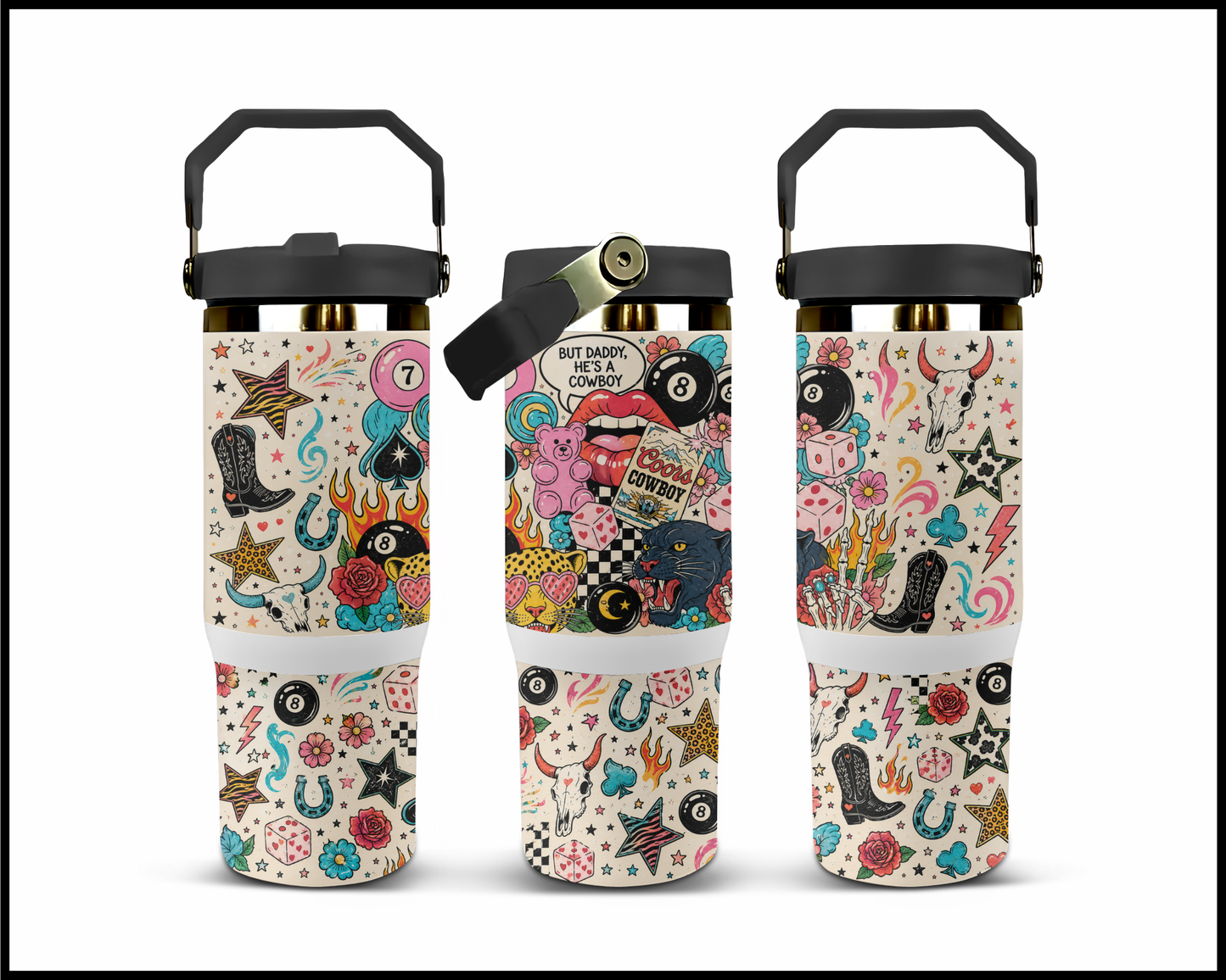 But Daddy He's A Cowboy Big Guzzler Stainless Steel Tumbler (1167)
