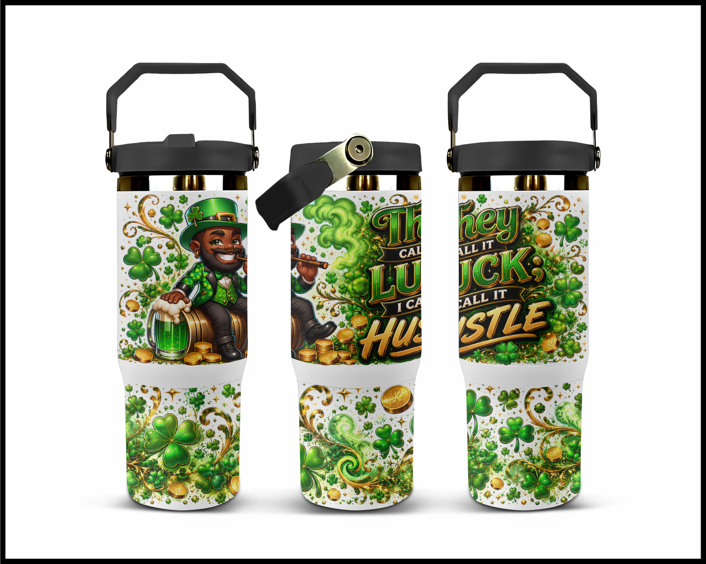 They Call It Luck I Call It Hustle Big Guzzler Stainless Steel Tumbler (1359)