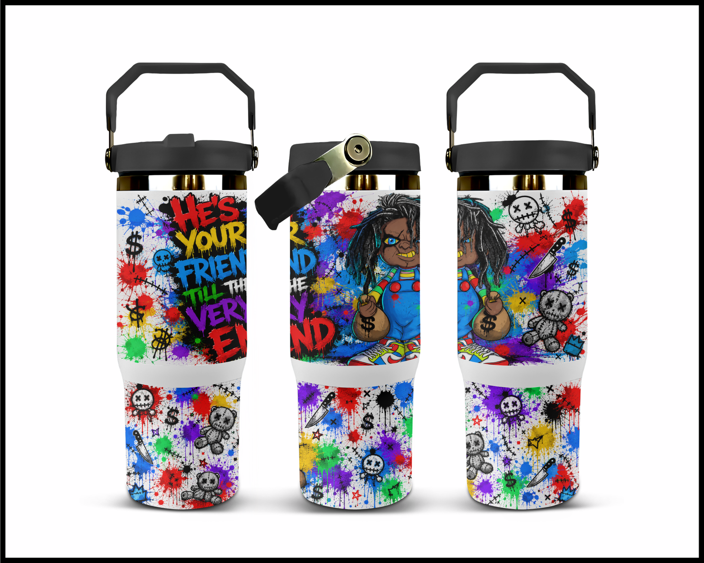 He's Your Friend Til' The Very End Big Guzzler Stainless Steel Tumbler (1362)