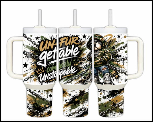 Un-furgettable Completely Unstoppable Big Guzzler Stainless Steel Tumbler (1373)