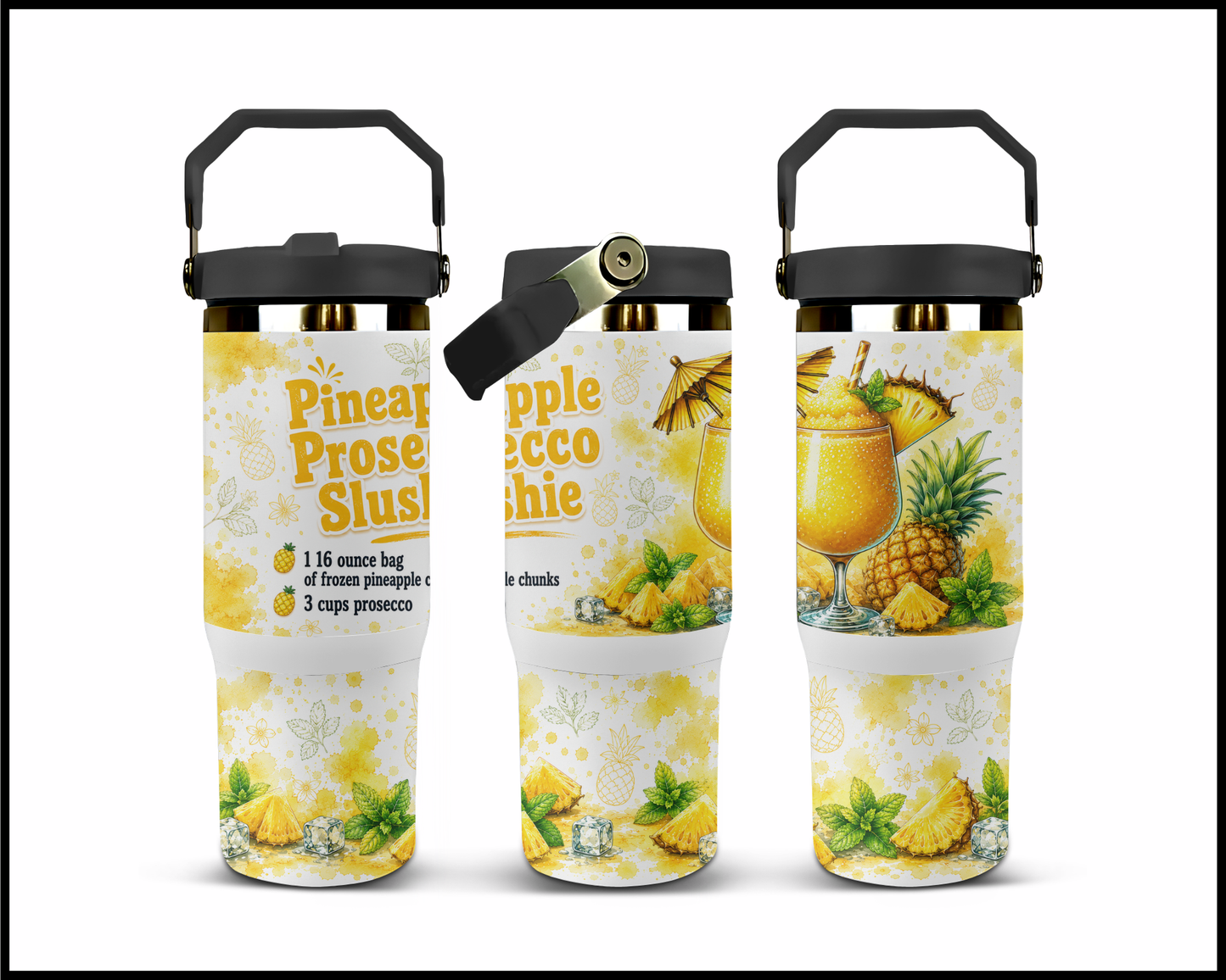 Happy Hour Recipes - Pineapple Prosecco Slushie Big Guzzler Stainless Steel Tumbler (1406)