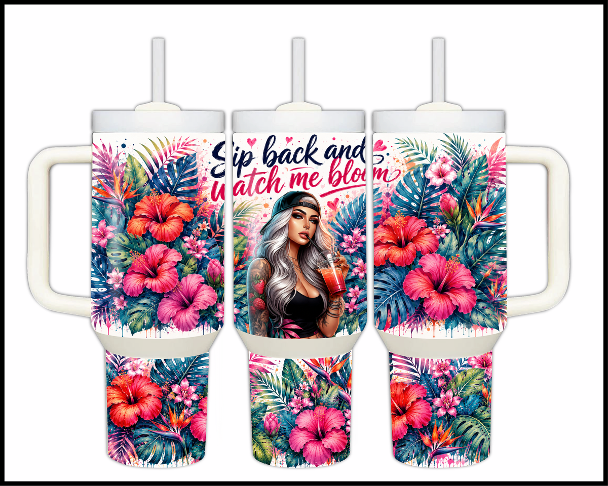 Sip Back & Watch Me Bloom Stainless Steel Tumbler (1464)