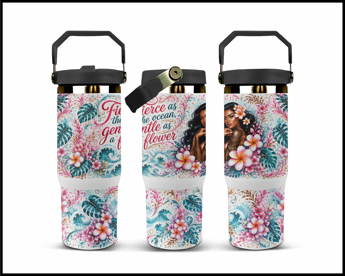 Fierce As The Ocean Gentle As A Flower Stainless Steel Tumbler (1470)