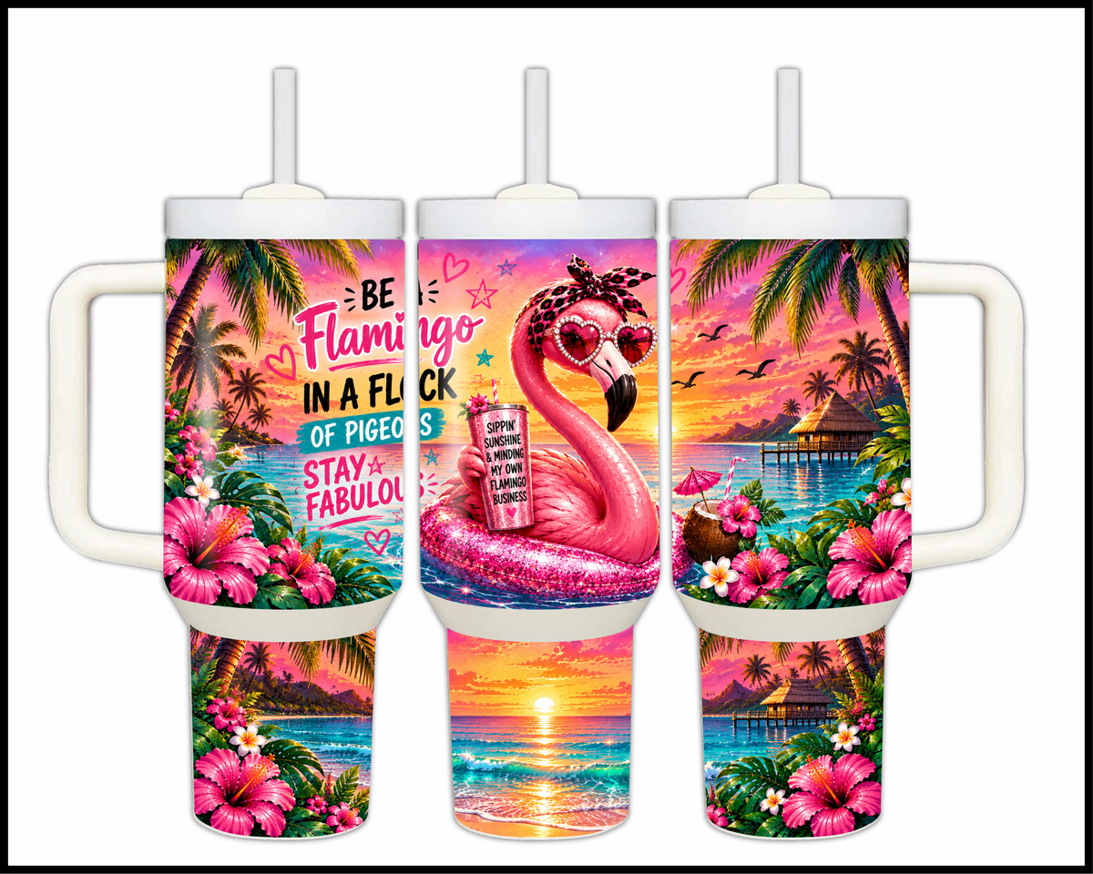 Be A Flamingo In A Flock of Pigeons Stainless Steel Big Guzzler Tumbler (2029)