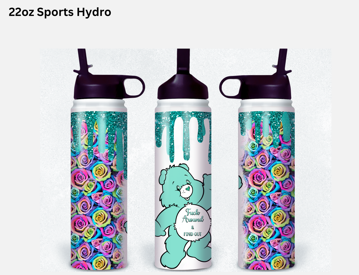 Fuxk Around & Find Out Teal Carebear Tumbler