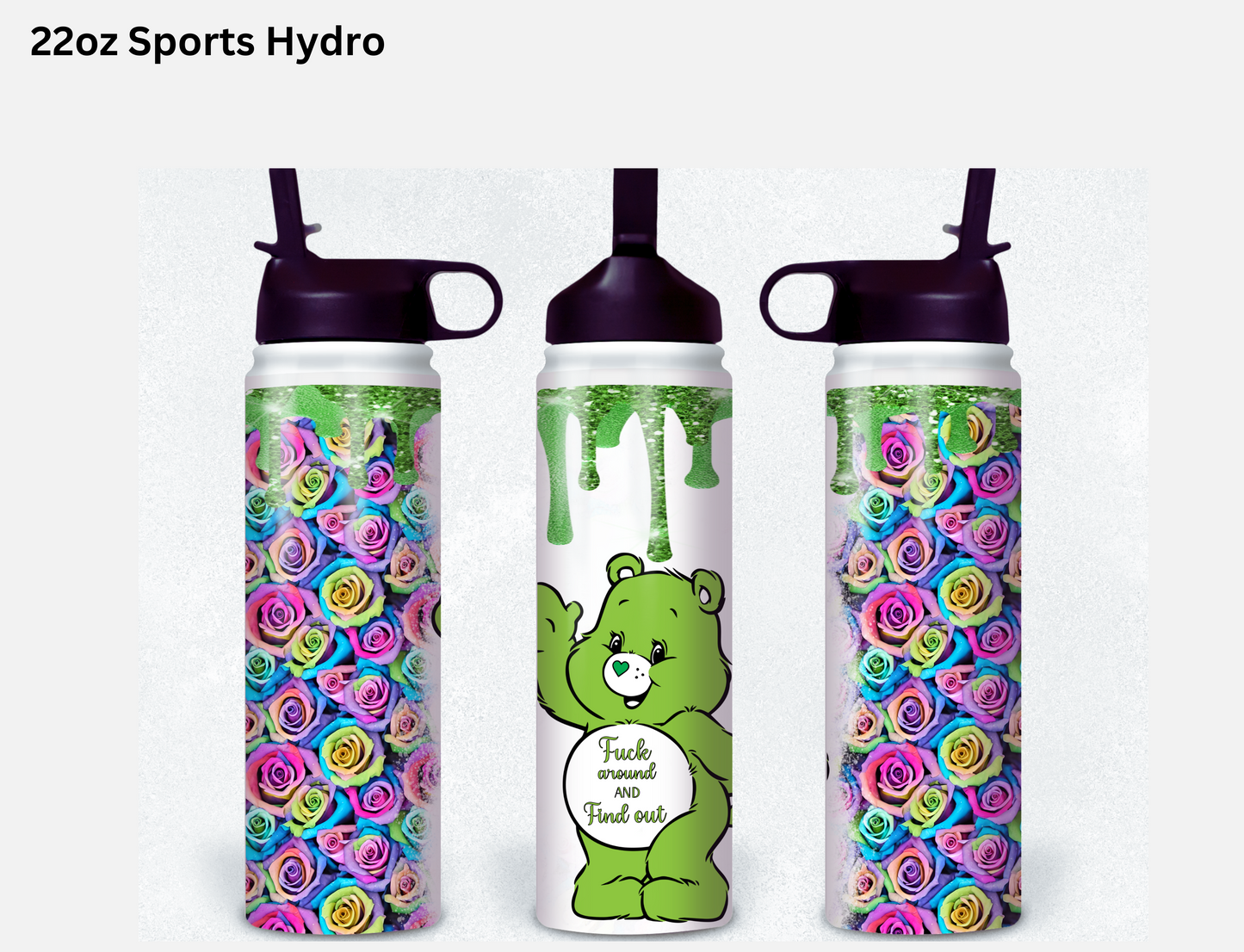 Fuxk Around & Find Out Green Carebear Tumbler