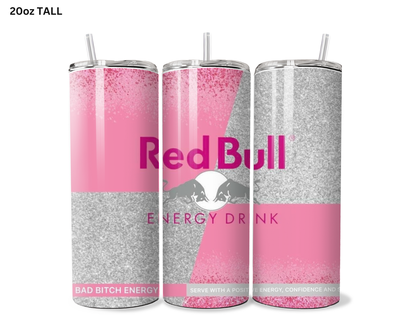 Red Bull Bad Bitch Tumbler