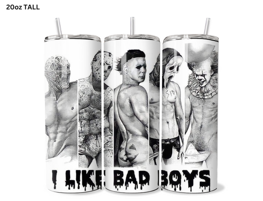 I Like Bad Boys Tumbler