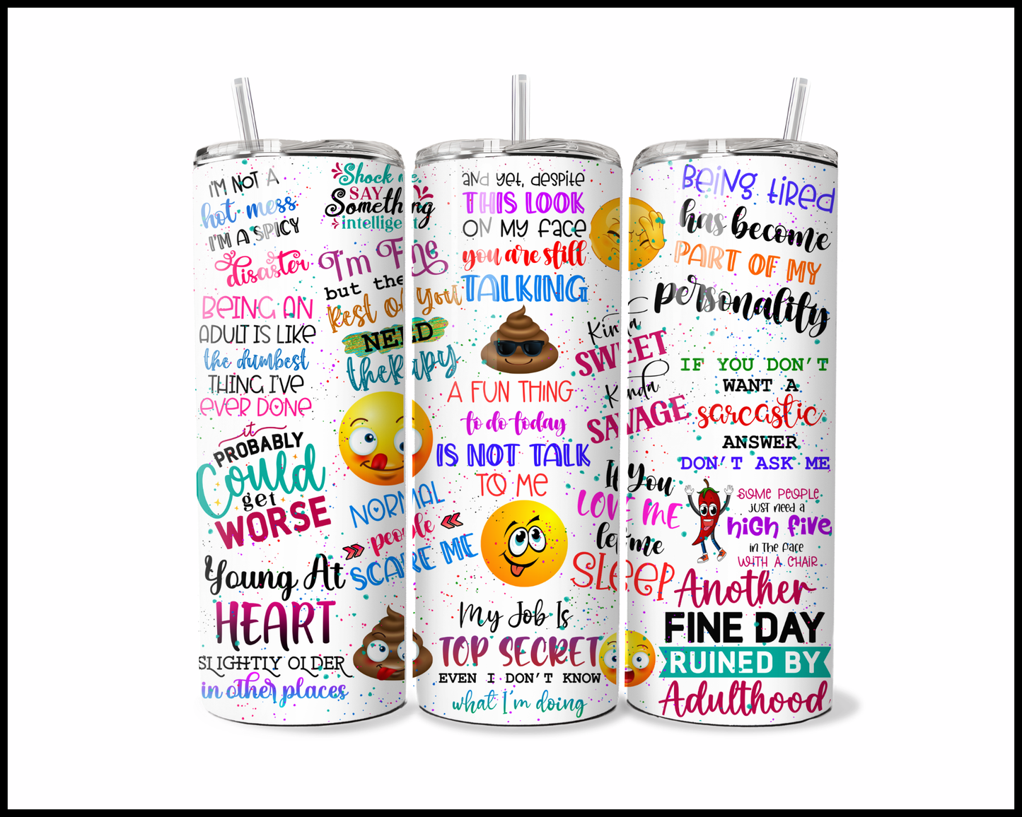 The Overstimulated Adult Tumbler (311)