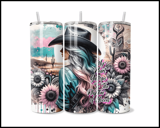 My Heart Gallops To The Rhythm of Hooves Tumbler (3812)