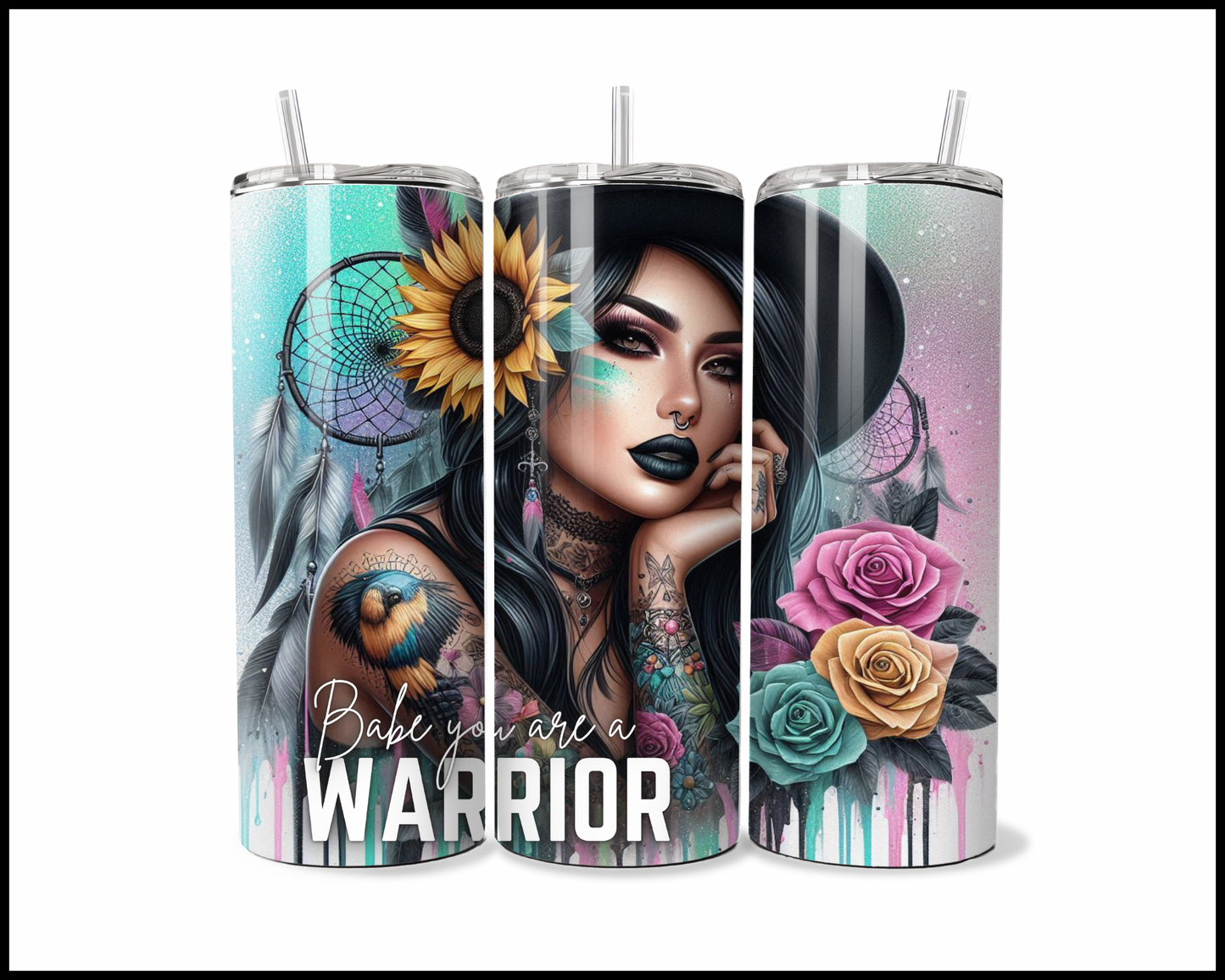 Babe You Are A Warrior Tumbler (4192)