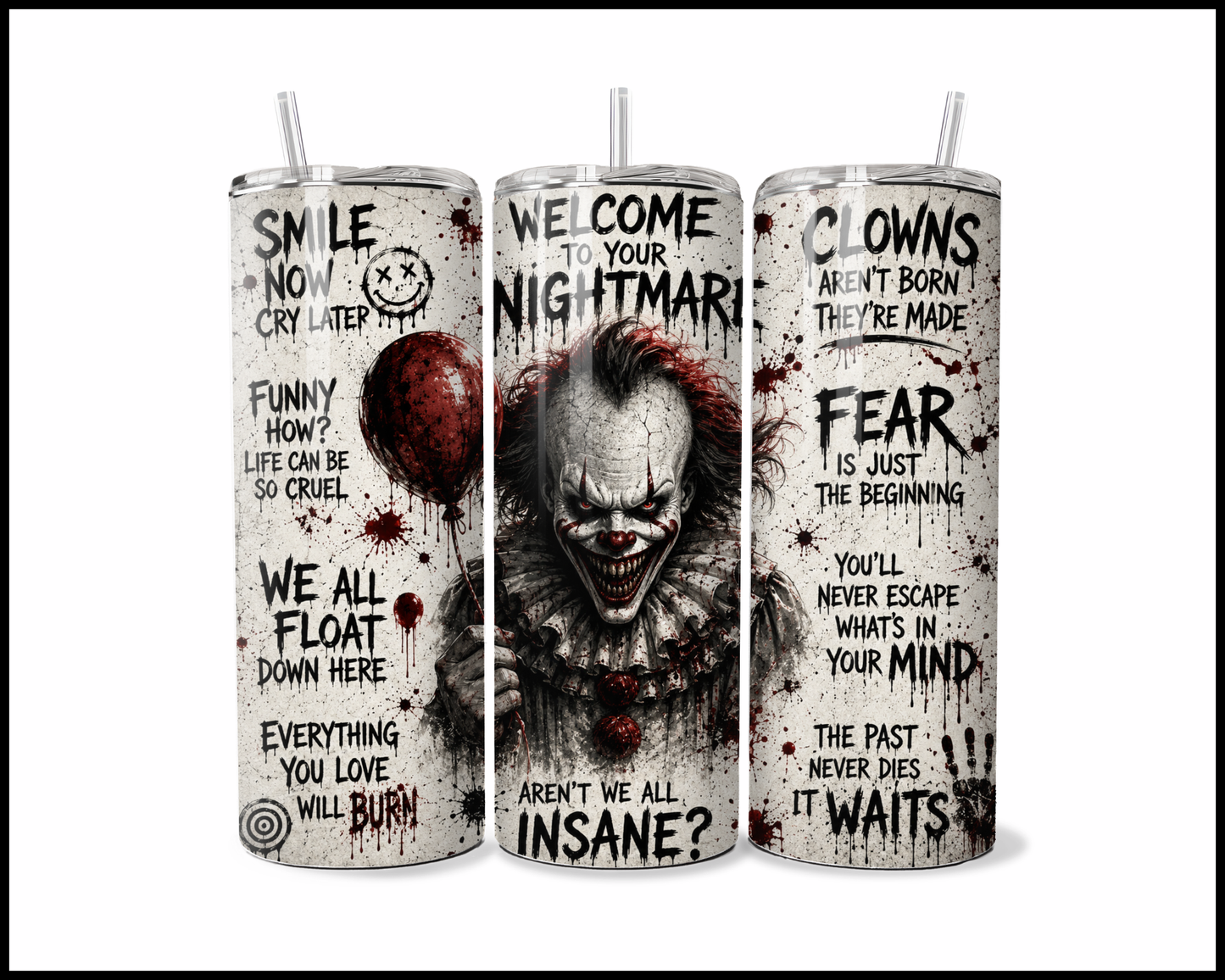 Aren't We All Insane? Tumbler (4177)