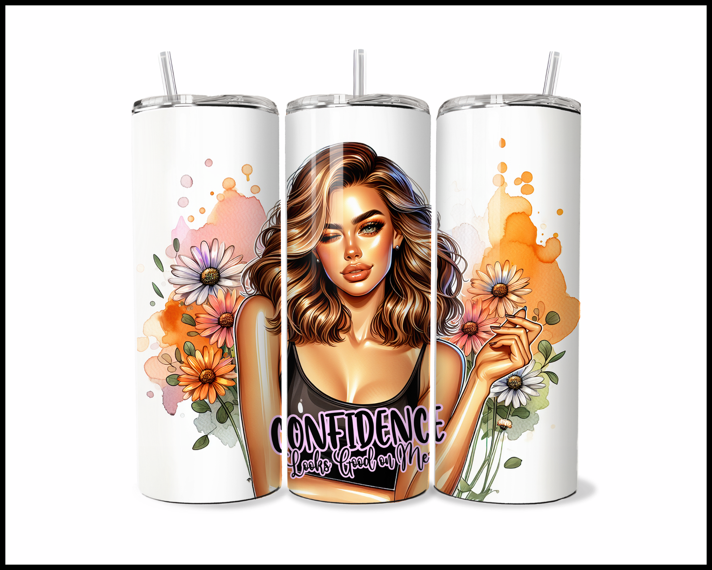 Confidence Looks Good On Me Tumbler (3799)