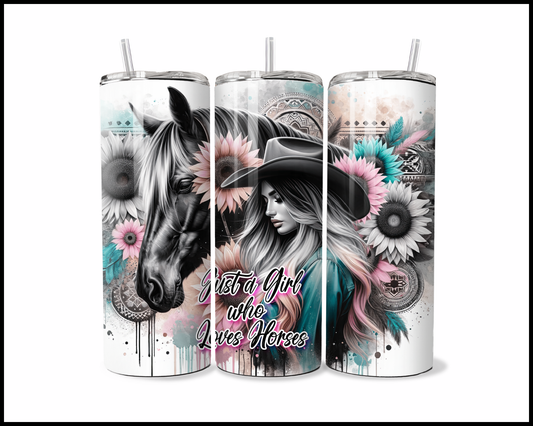 Just A Girl Who Loves Horses Tumbler (3819)