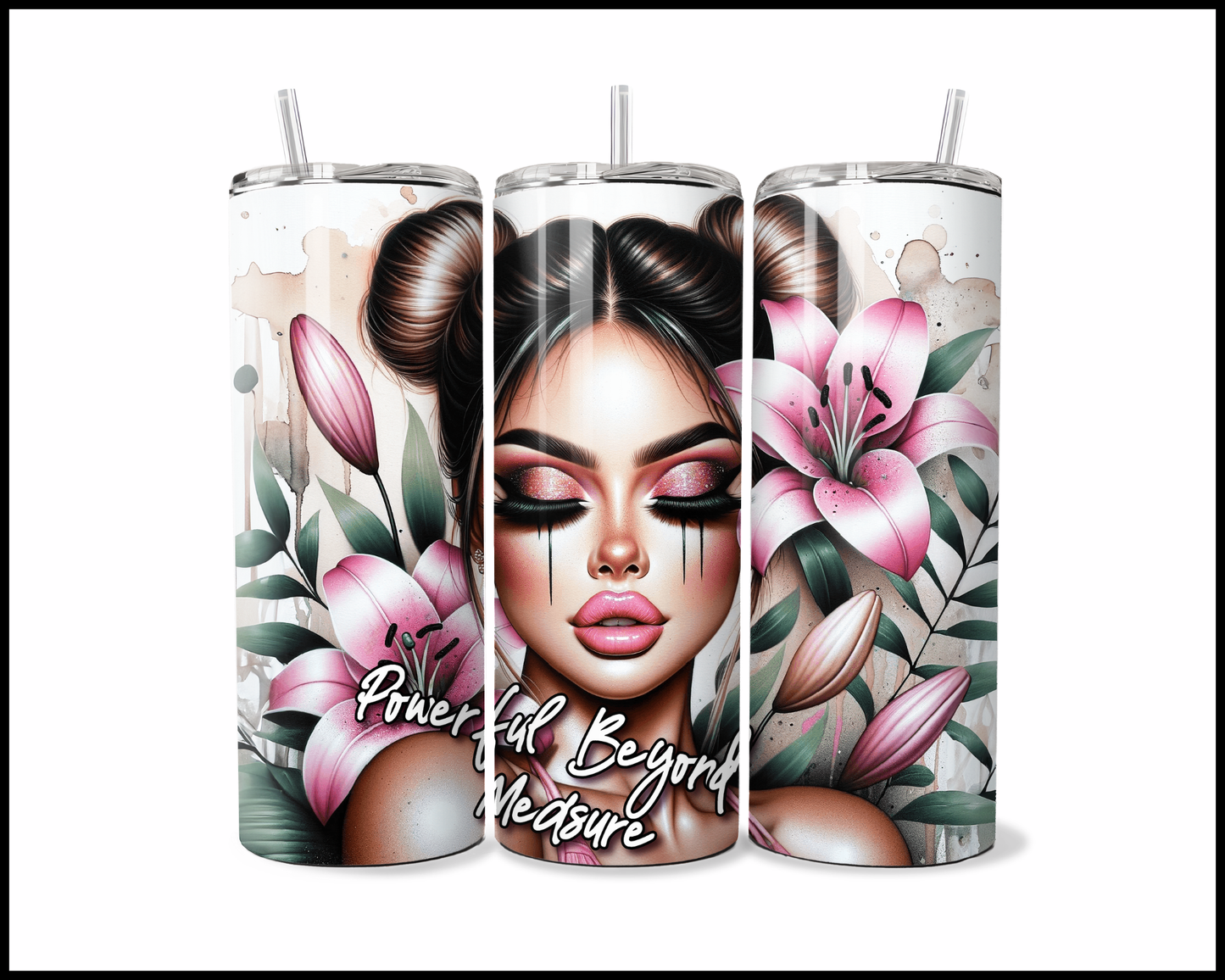 Powerful Beyond Measure Tumbler (3891)