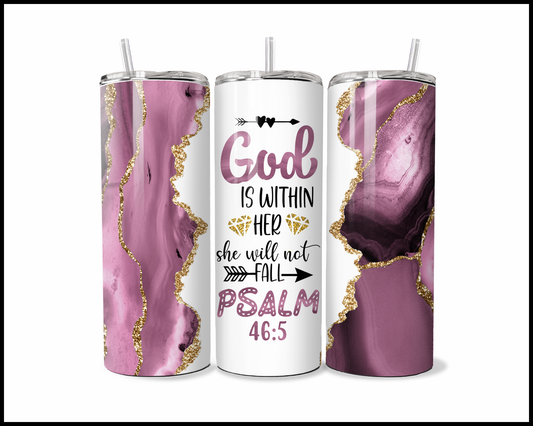 God Is Within Her Tumbler (256)
