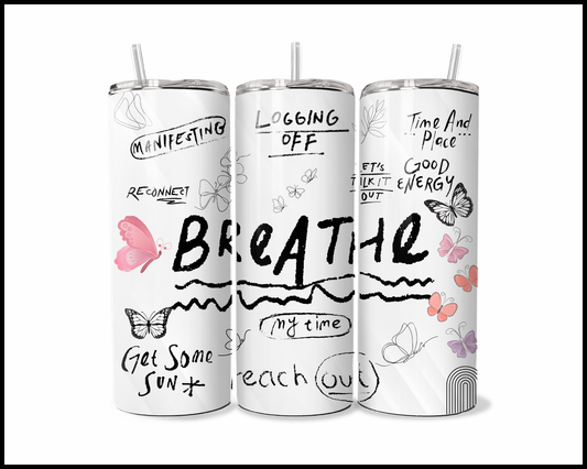 Breathe Tumbler (177)