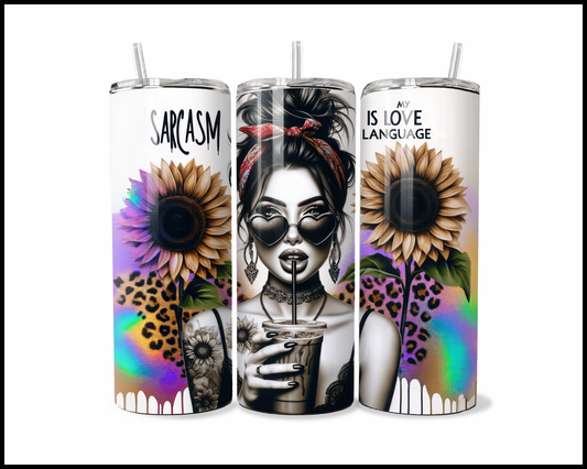 Sarcasm Is My Love Language Tumbler (3852)