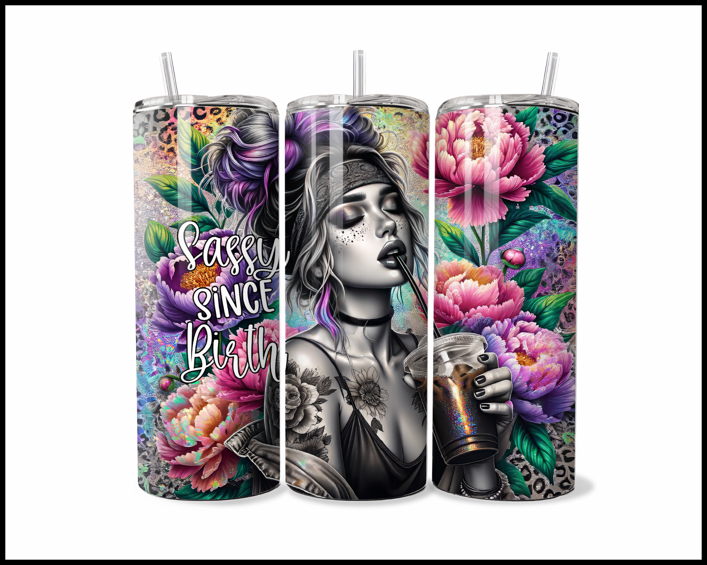 Sassy Since Birth Tumbler (3853)