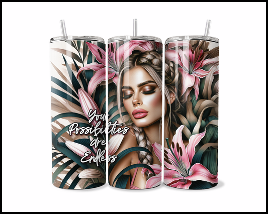 Your Possibilities Are Endless Tumbler (3898)