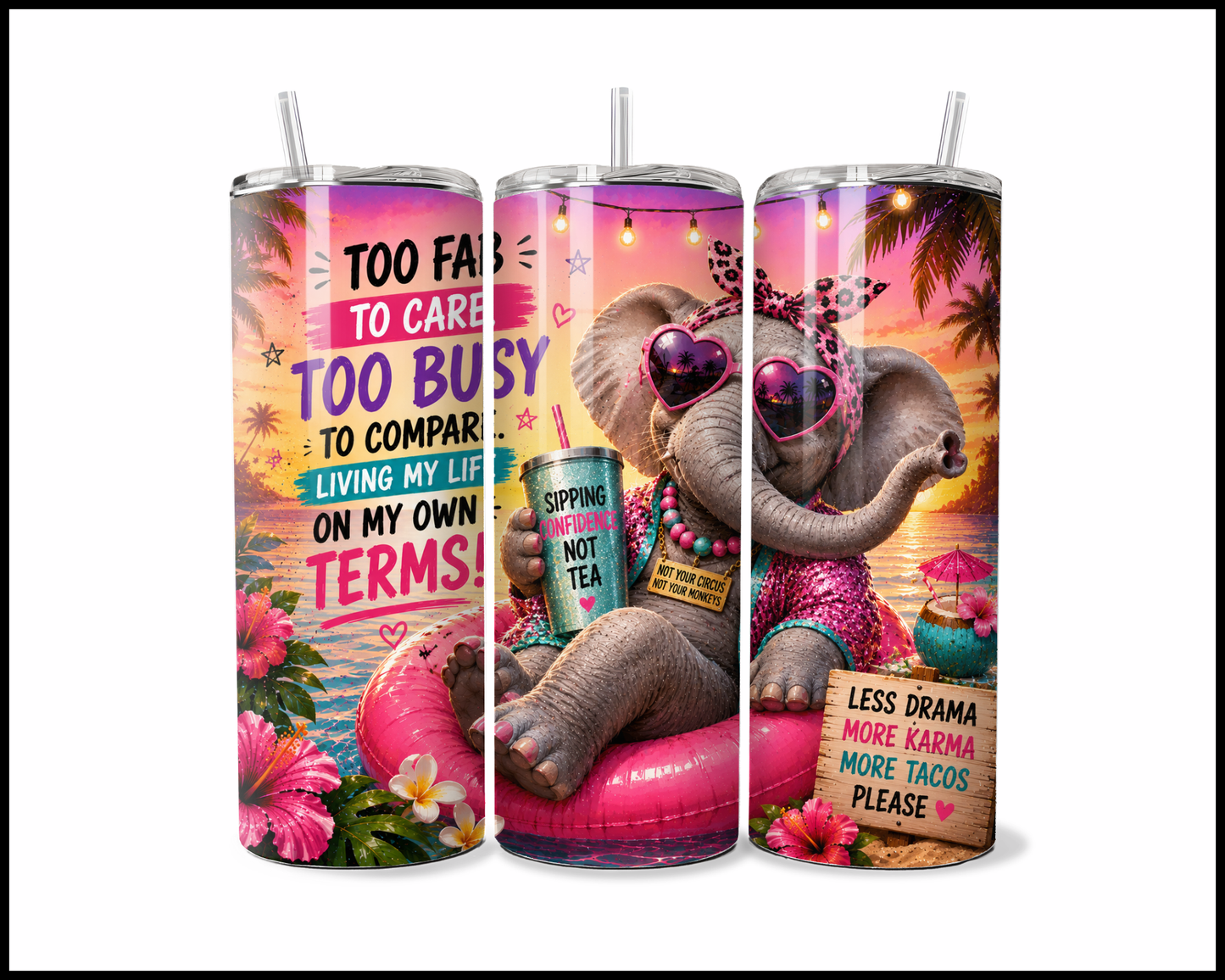 To Fab To Care To Busy To Compare Tumbler (3822)
