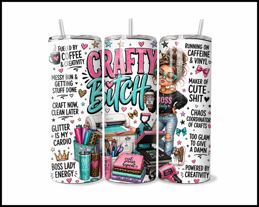 Crafty Bitch Tumbler (4166)