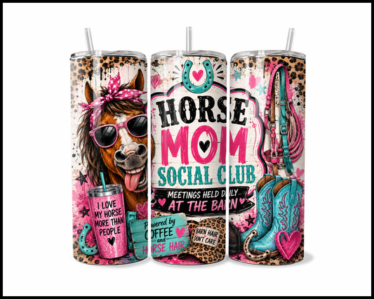 Horse Mom Social Club Tumbler (3823)