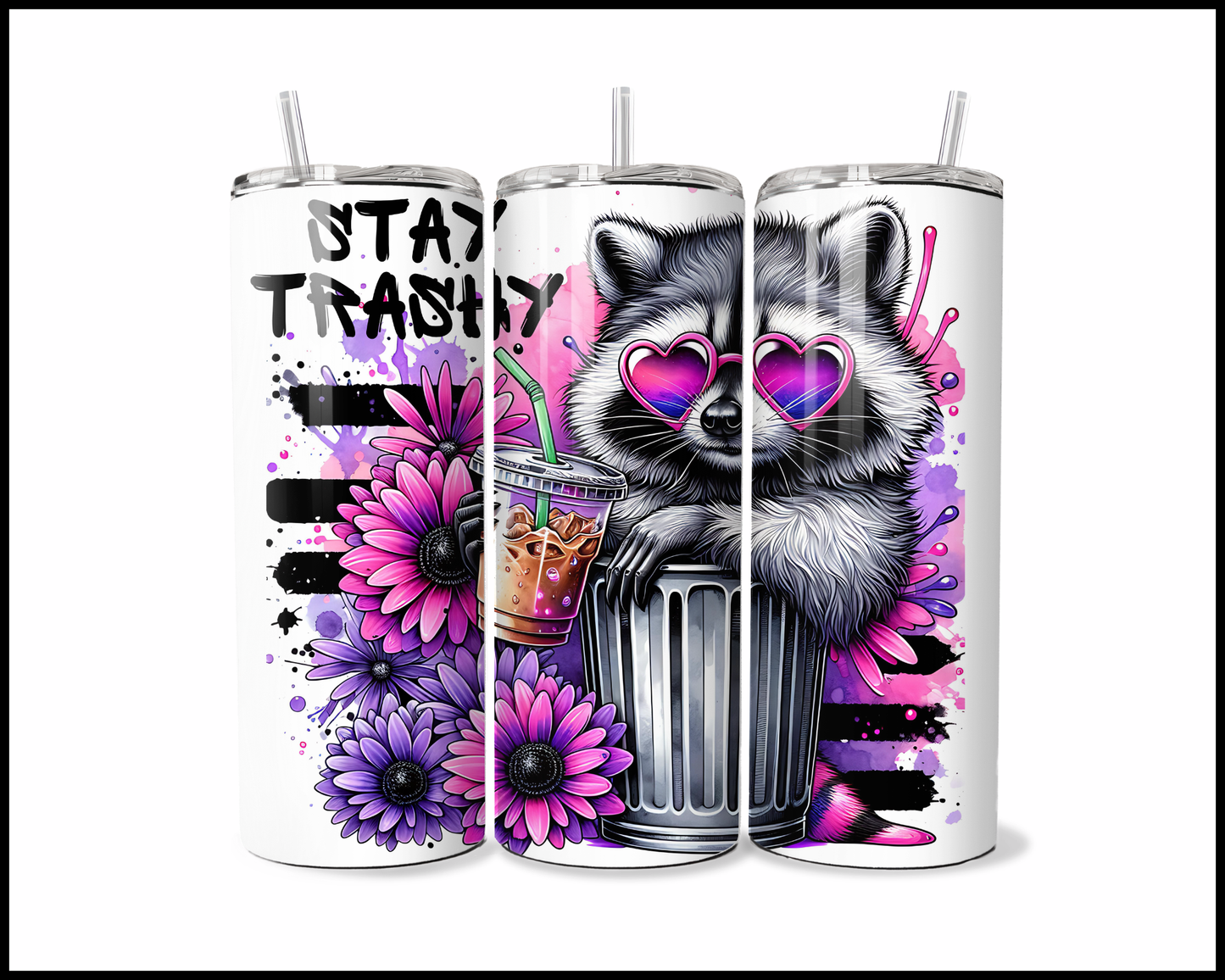 Stay Trashy Tumbler (3703)