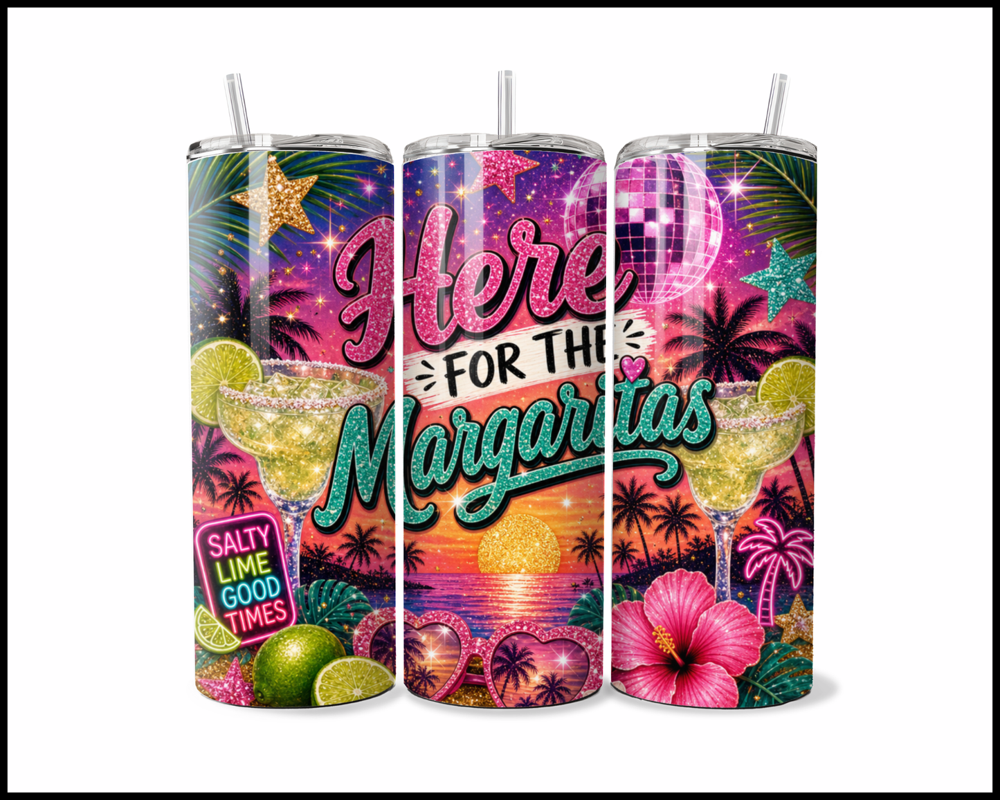 Here For The Margaritas Tumbler (4669)