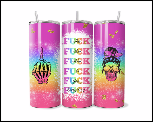 Zero Fucks Given Tumbler (306)