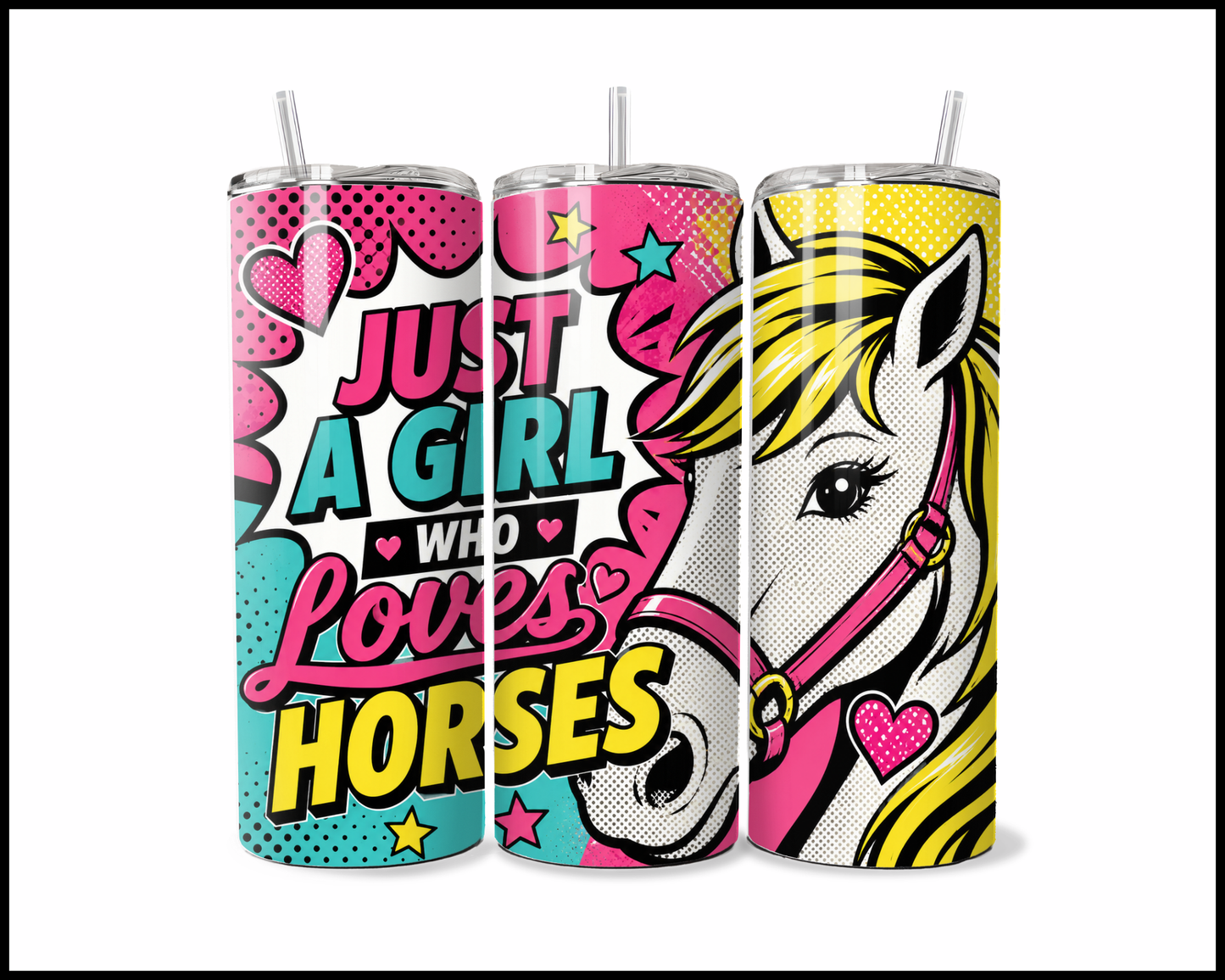 Just A Girl Who Loves Horses Tumbler (3826)