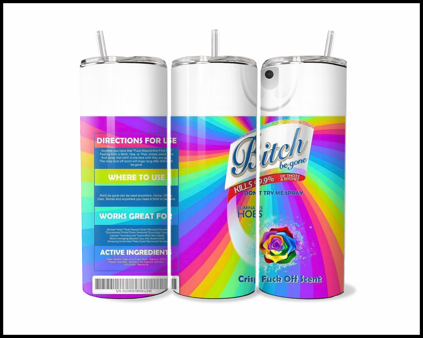 Bitch Be Gone Tumbler (284)