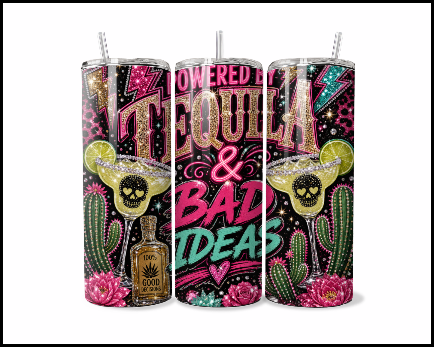 Tequilla & Bad Ideas Tumbler (4666)